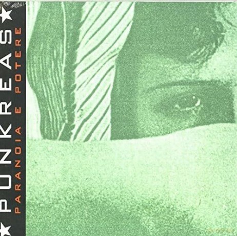 Punkreas: Paranoia E Potere [Winyl]