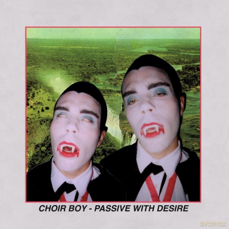 Choir Boy: Passive With Desire (Cloudy Orange) [Winyl]
