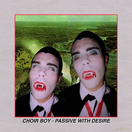 Choir Boy: Passive With Desire (Opaque Banana) [Winyl]