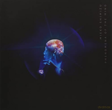 Mieko Shimizu: Phenomena Of The Mind [Winyl]