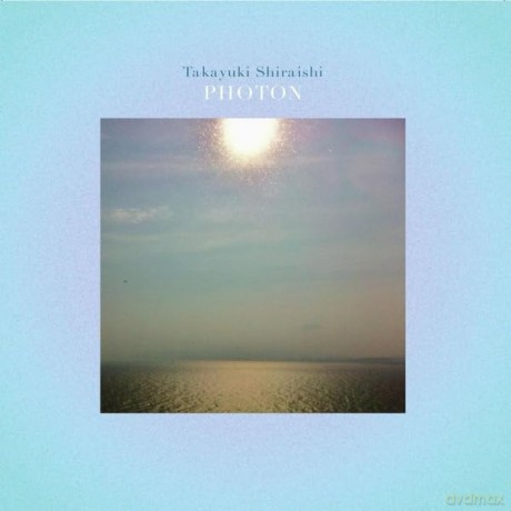 Takayuki Shiraishi: Photon [Winyl]