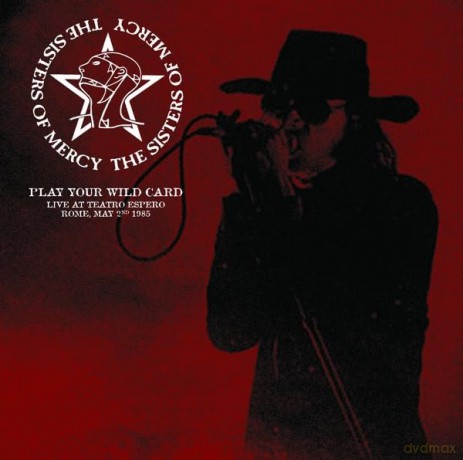 Sisters Of Mercy: Play Your Wild Card: Live At Teatro Espero. Rome. May 2nd 1985 (Coloured) [Winyl]