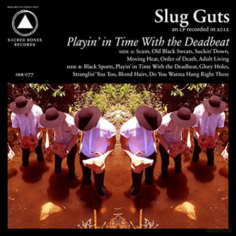 Slug Guts: Playing In Time With The Deadbeat [Winyl]