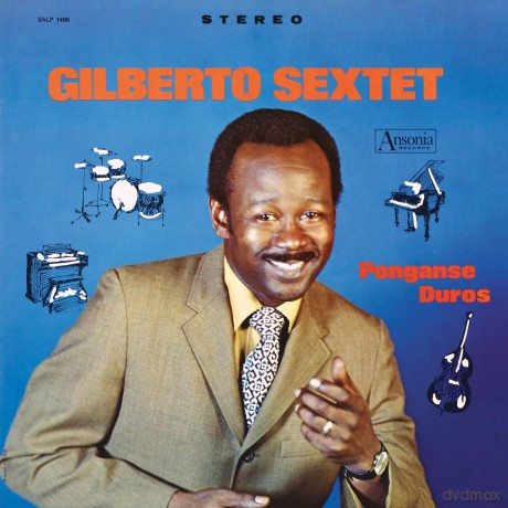 Gilberto Sextet: Ponganse Duros [Winyl]