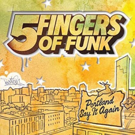 Five Fingers Of Funk: Portland Say It Again (White) [Winyl]