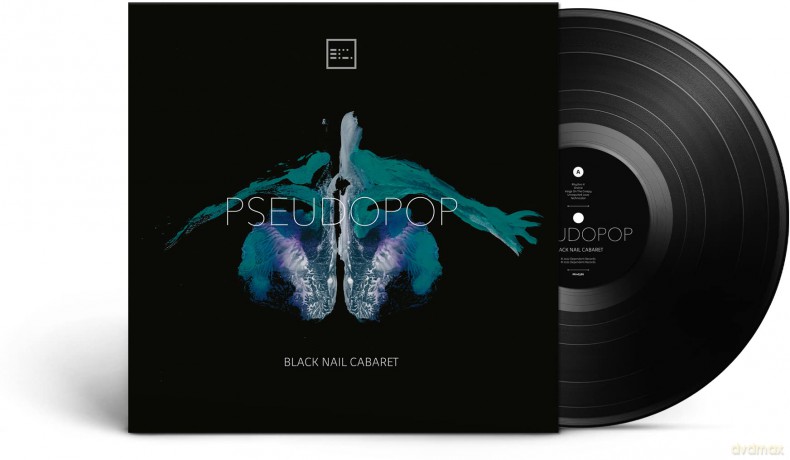 Black Nail Cabaret: Pseudopop [Winyl]