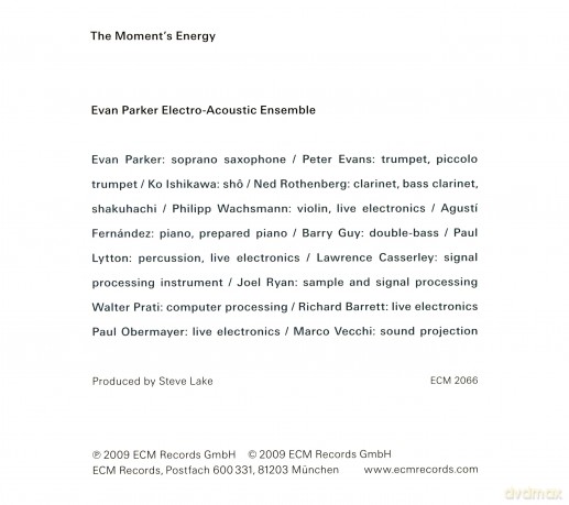 Parker Evan Electro-Acoustic Ensemble: The Moment\'s Energy [CD]