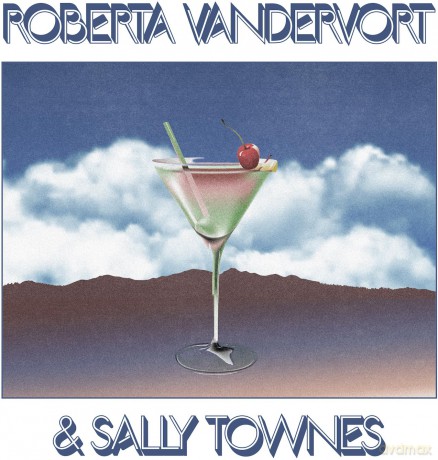 Roberta And Sally Townes Vandevort: Roberta Vandervort And Sally Townes [Winyl]