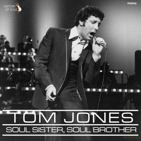 Tom Jones: Soul Sister, Soul Brother [Winyl]