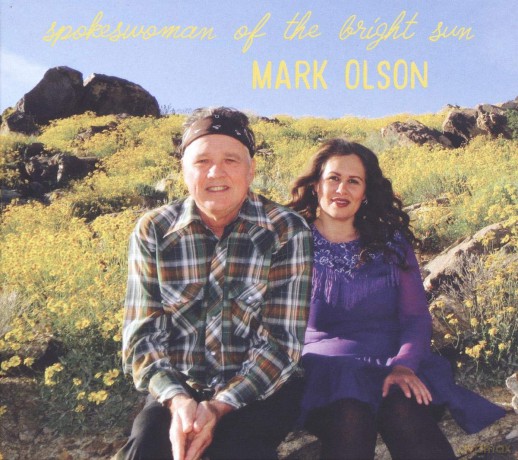 Mark Olson: Spokeswoman Of The Bright Sun [Winyl]