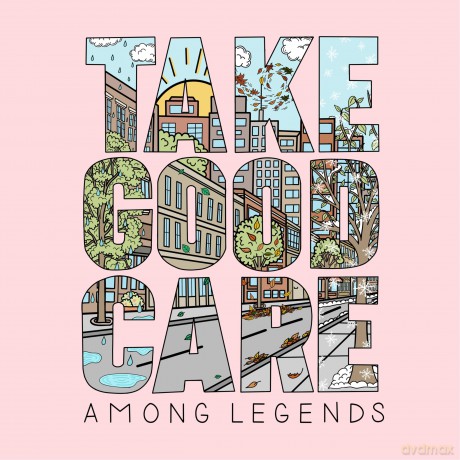 Among Legends: Take Good Care [Winyl]