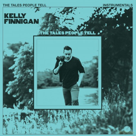 Kelly Finnigan: Tales People Tell (Instrumentals) [Winyl]