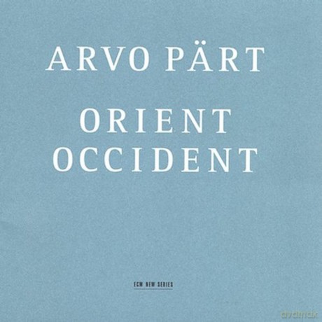 Part Arvo: Orient&Occident [CD]