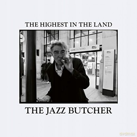 Jazz Butcher: The Highest In The Land [Winyl]