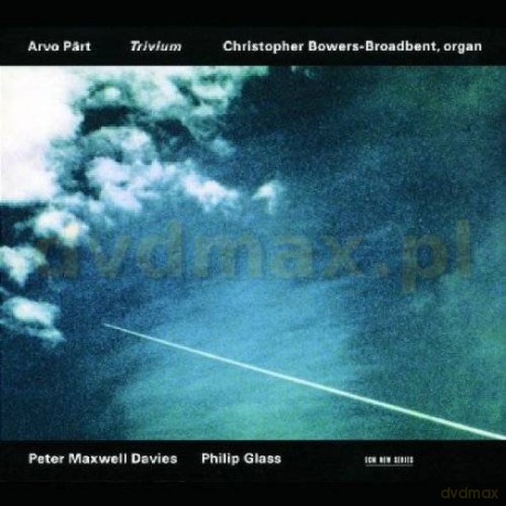 Arvo Part/Peter Maxwell Davies/Phillip Glass: Trivium [CD]
