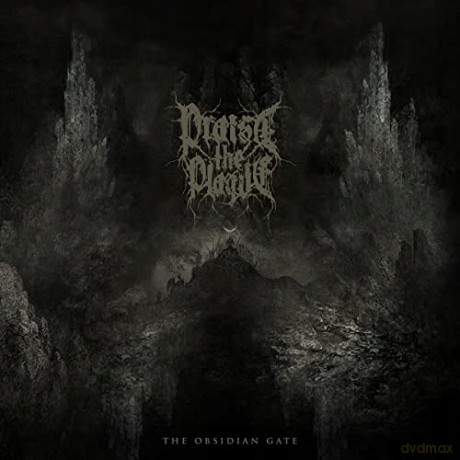 Praise The Plague: The Obsidian Gate [Winyl]