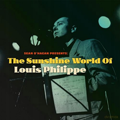 Louis Philippe: The Sunshine World Of Louise Philippe [Winyl]