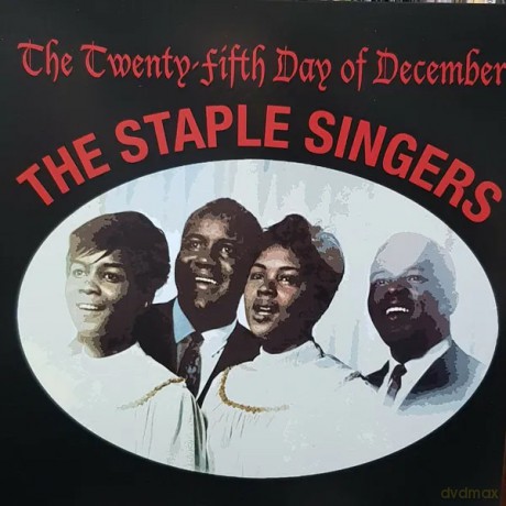 Staple Singers The: The Twenty-Fifth Day Of December [Winyl]