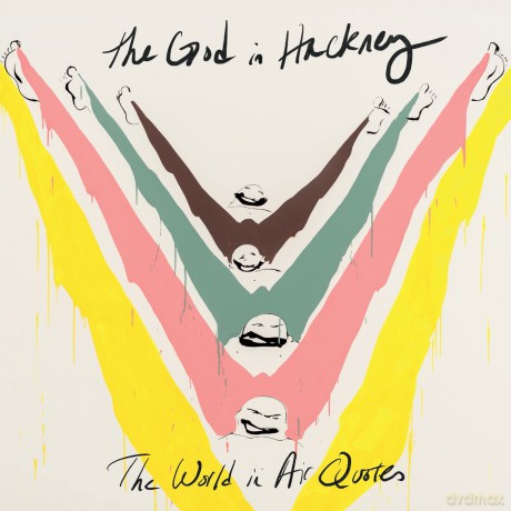 God In Hackney: The World In Air Quotes [Winyl]