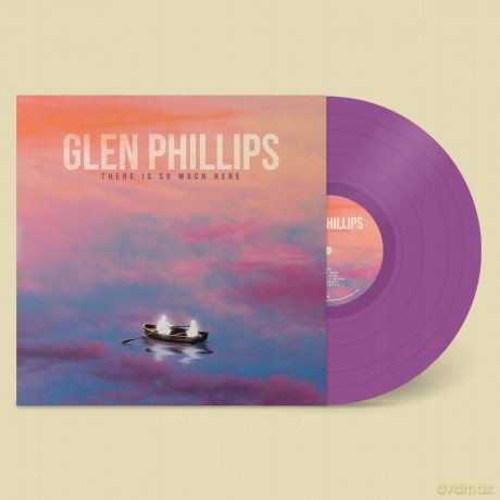 Glen Phillips: There Is So Much Here [Winyl]