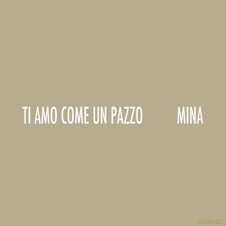 Mina: Ti Amo Come Un Pazzo [Winyl]