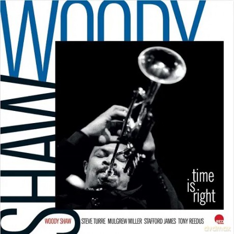 Woody Shaw: Time Is Right [Winyl]