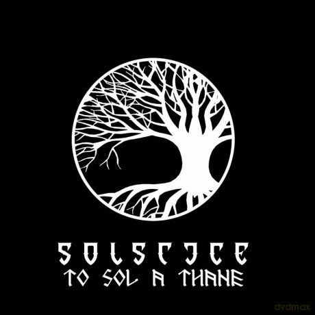 Solstice: To Sol A Thane [Winyl]