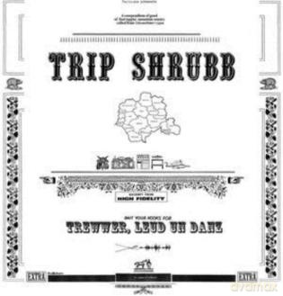 Trip Shrubb: Trewwer, Leud Un Danz [Winyl]