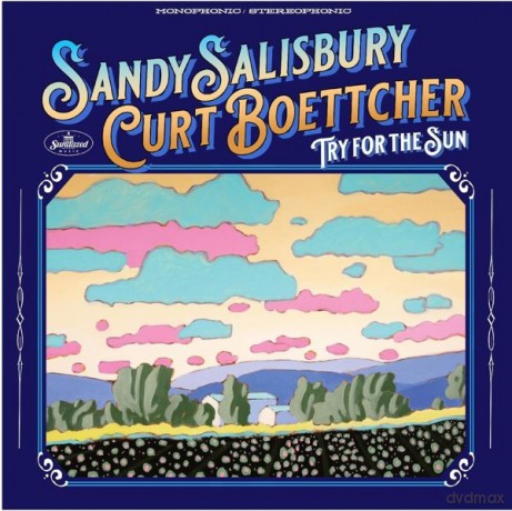 Sandy Salisbury And Curt Boettcher: Try For The Sun [Winyl]