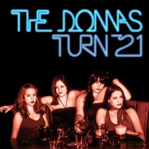 Donnas: Turn 21 -Coloured/Remast- [Winyl]