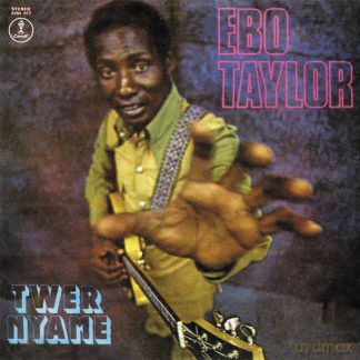 Ebo Taylor: Twer Nyame [Winyl]