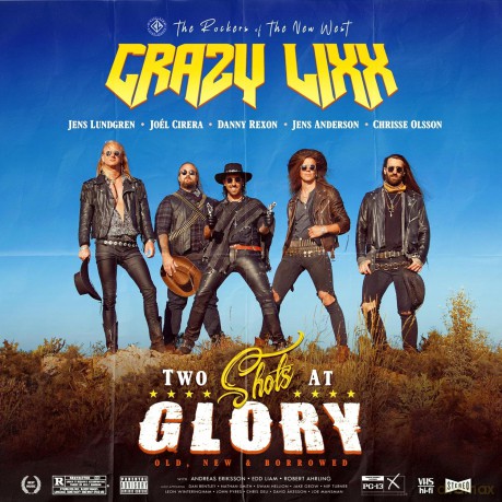 Crazy Lixx: Two Shots At Glory [2xWinyl]