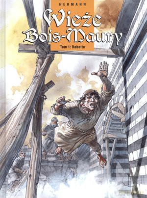 Wieże Bois-Maury. Tom 1. Babette - Hermann Huppen [KSIĄŻKA]