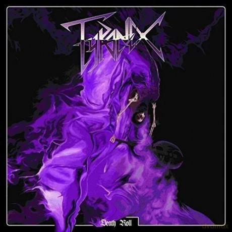 Tyranex - Death Roll (Ltd 200 Copies Purple) [Winyl]