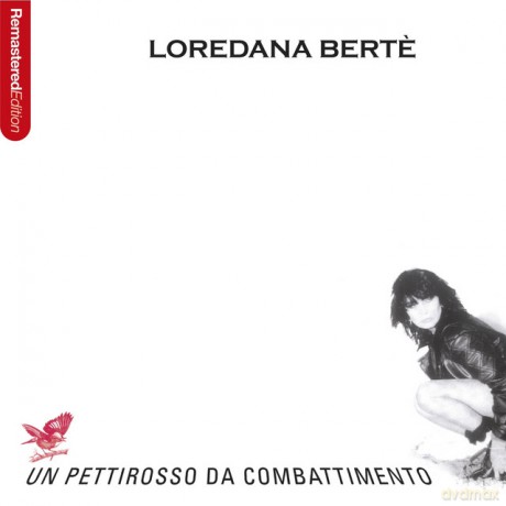 Loredana Berte: Un Pettirosso Da Combattimento [Winyl]