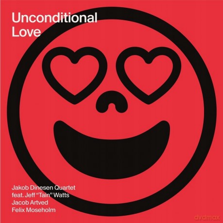 Dinesen Jeff Tain Watts Jac Jakob: Unconditional Love (1lp) [Winyl]
