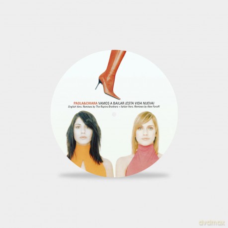 Paola & Chiara: Vamos A Bailar (Remix - Picture Numerato) [Winyl]