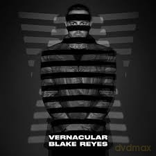 Blake Reyes: Vernacular [2xWinyl]