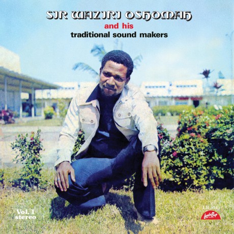 Alhaji Waziri Oshomah: Vol. 1 [Winyl]
