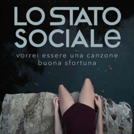 Lo Stato Sociale: Vorrei Essere Una Canzone,Buona Sfortuna [Winyl]