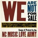 Ncmusiclovearmy: We Are Not for Sale [Winyl]