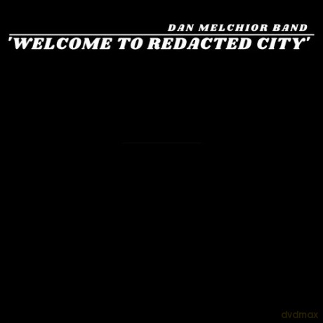 Dan Melchior: Welcome To Redacted City [Winyl]