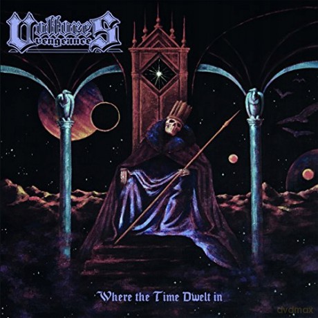 Vultures Vengeance: Where The Time Dwelt In [Winyl]