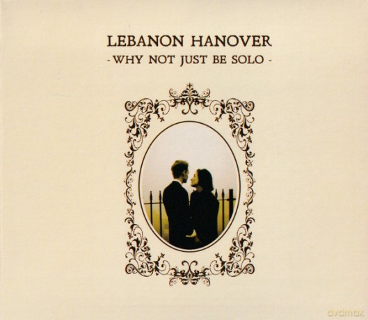 Lebanon Hanover: Why Not Just Be Solo [Winyl]