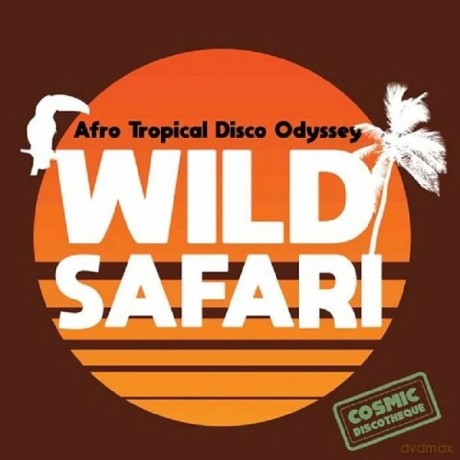 Wild Safari - Afro Tropical o Odyssey [Winyl]