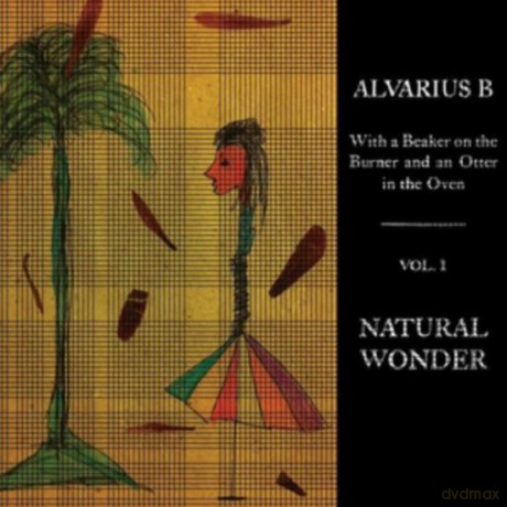 Alvarius B: With A Beaker On The Burner And An Otter In The Oven - Vol. [Winyl]