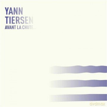 Yann Tiersen - Avant La Chute (Ep Crystal Clear) - Edition Limitee [Winyl]