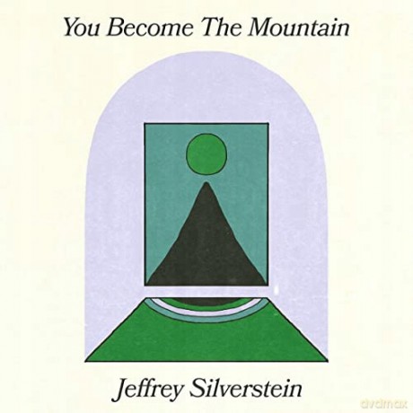 SilversteinJeffrey: You Become The Mountain [Winyl]