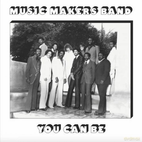 Music Makers Band: You Can Be [Winyl]