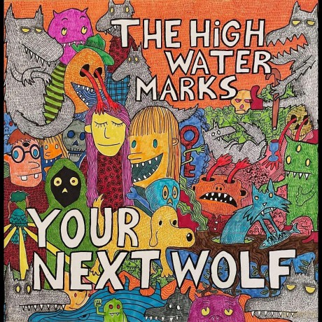 High Water Marks: Your Next Wolf (140g) [Winyl]